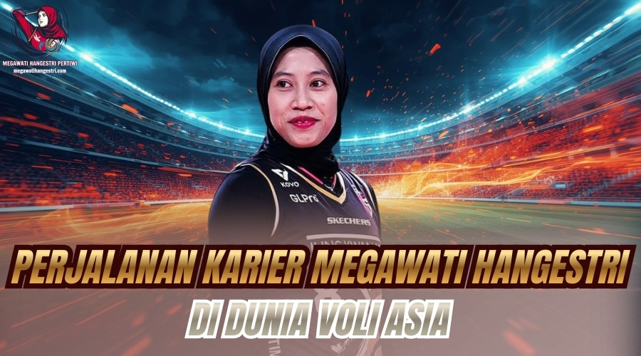 Perjalanan karier Megawati Hangestri